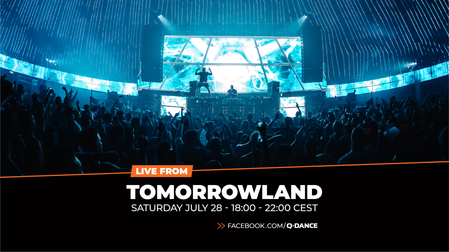 Q-dance | Tomorrowland Weekend 2 | Livestream + Radio Broadcast